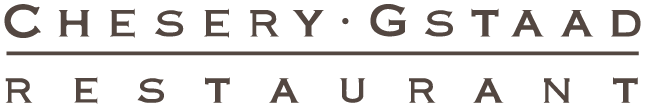 Chesery Gstaad Restaurant